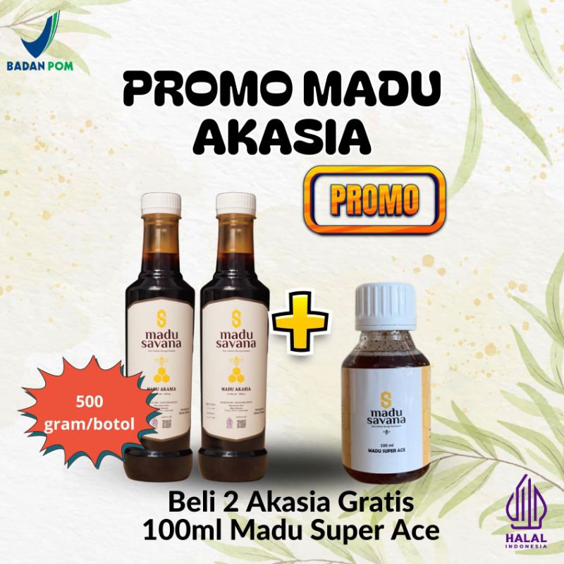 

madu savana promo 2 botol akasia gratis 100 ml madu rambutan