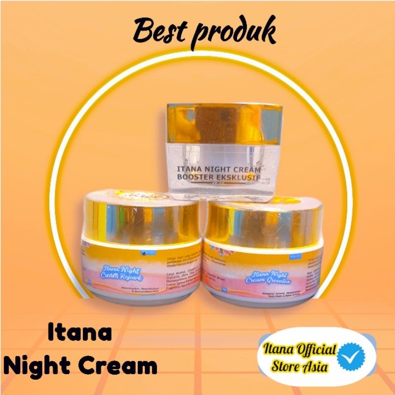 Ready Itana Night Cream Bpom| Krim Malam Itana| Night Krim Itana Skincare
