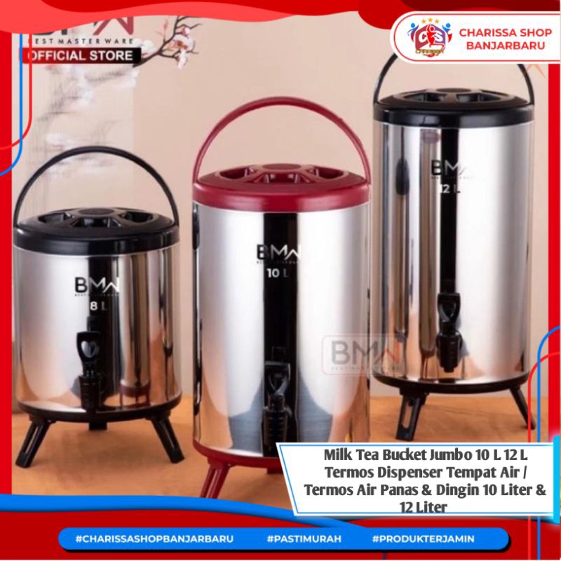 Milk Tea Bucket Jumbo 10 L 12 L Termos Dispenser Tempat Air / Termos Air Panas & Dingin 10 Liter & 1