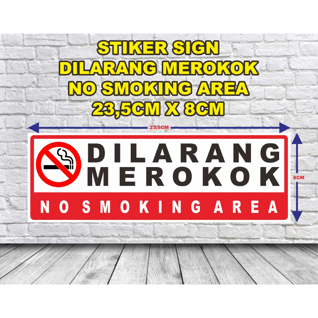 

STIKER DILARANG MEROKOK I NO SMOKING AREA