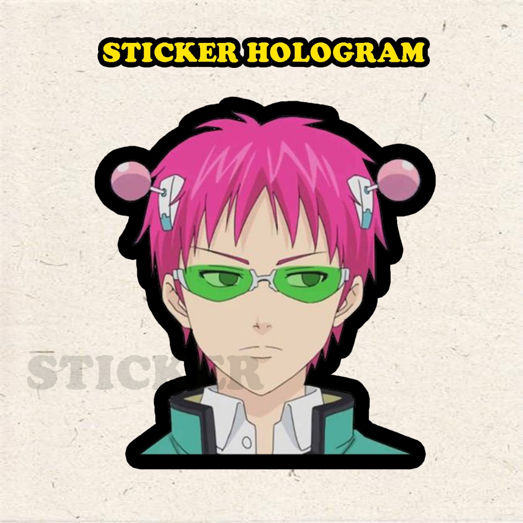 Stiker Hologram Anime saiki kusuo sticker case hp & laptop ukuran 7 cm