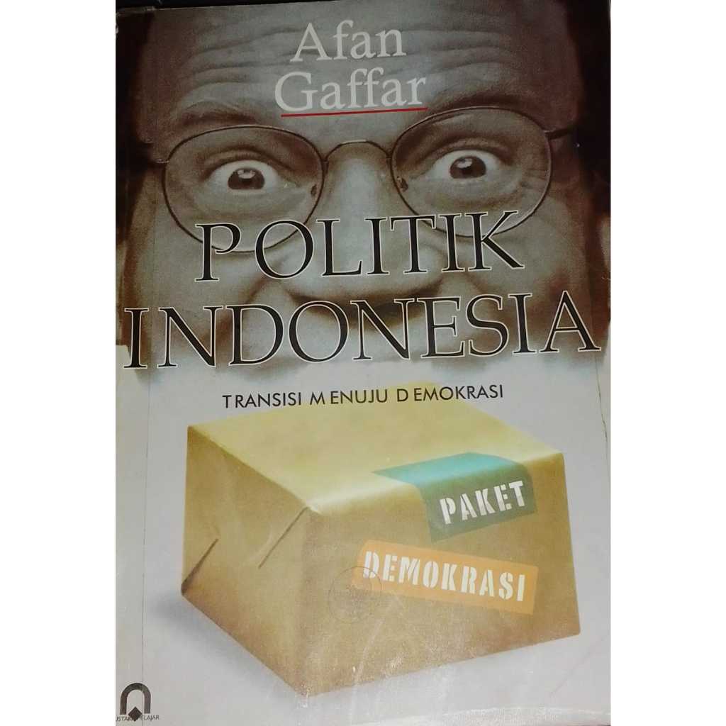 POLITIK INDONESIA TRANSISI MENUJU DEMOKRASI