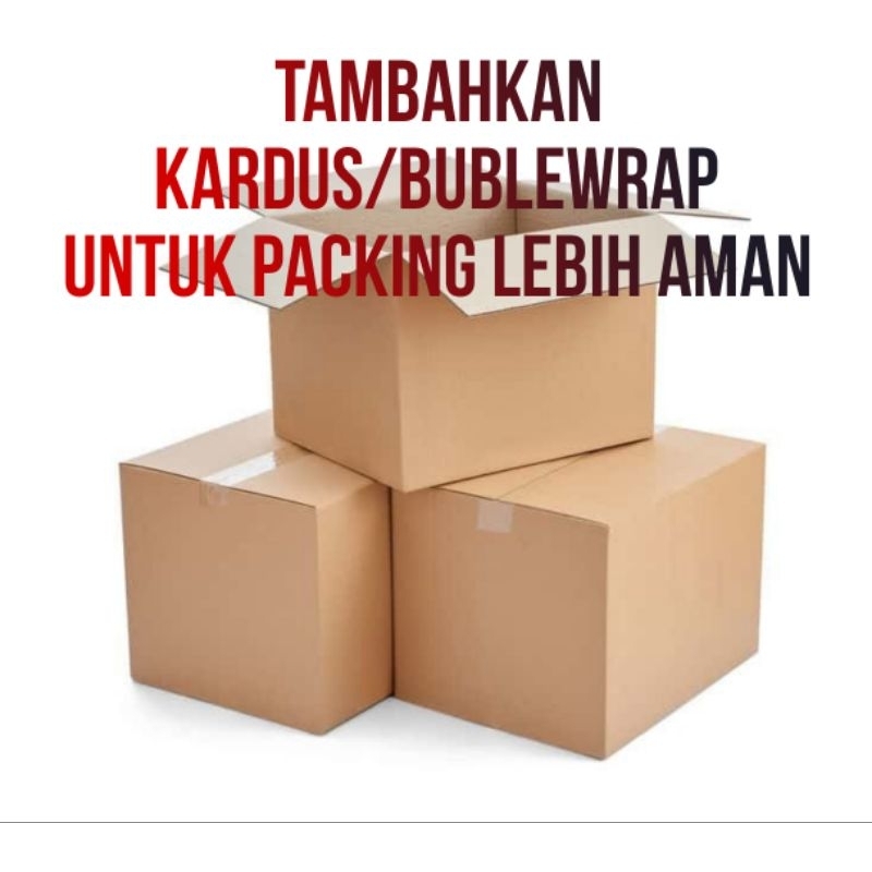 

Kardus / BubleWrap Packing