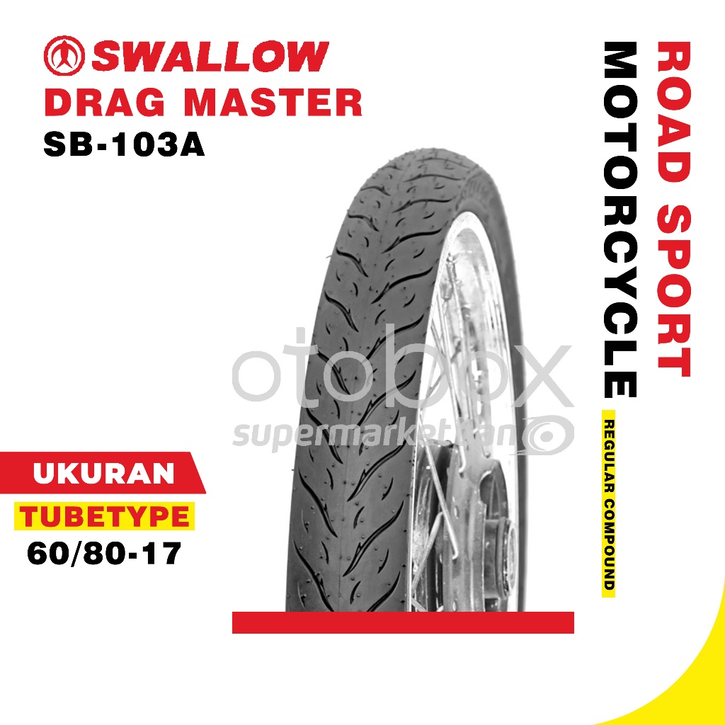 Ban Motor Swallow SB-103A Drag Master Ukuran 60/80 Ring 17 Tubetype