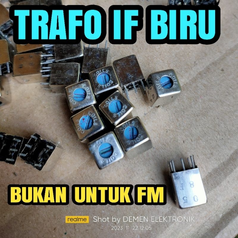 Trafo if biru bukan untuk FM