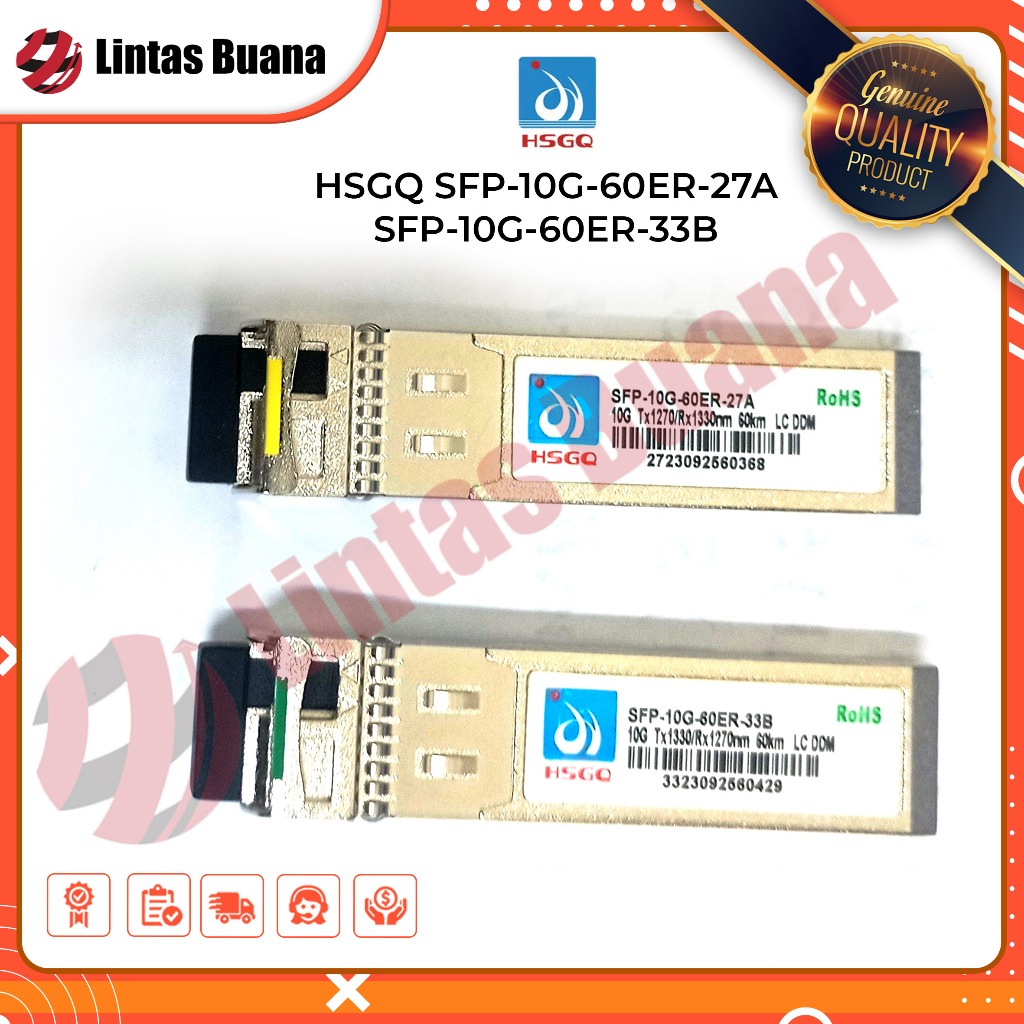 HSGQ SFP-10G-60ER-27A -  SFP-10G-60ER-33B 10G Bidi LC 60 km Single mode