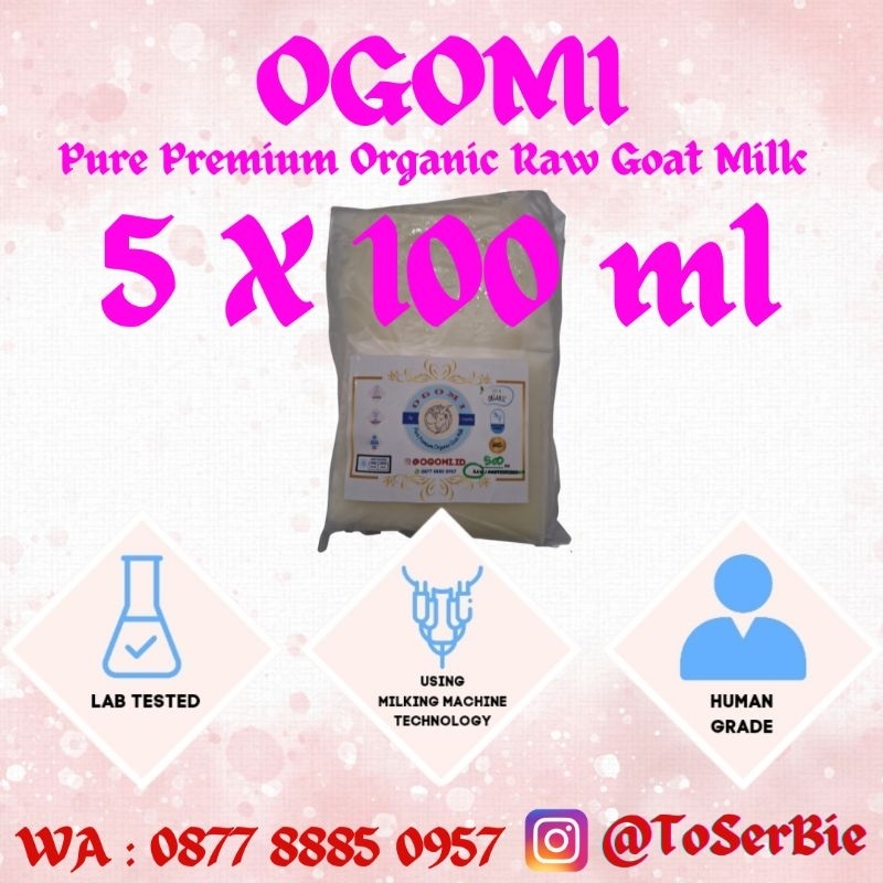 

OGOMI Pure Premium Organic Raw Goat Milk - 500 Ml