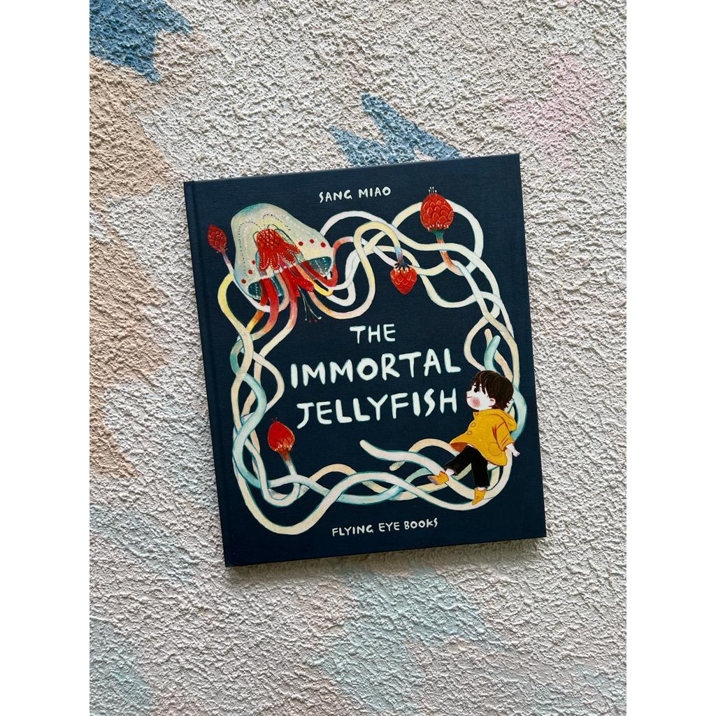 The Immortal Jellyfish (Hardcover)