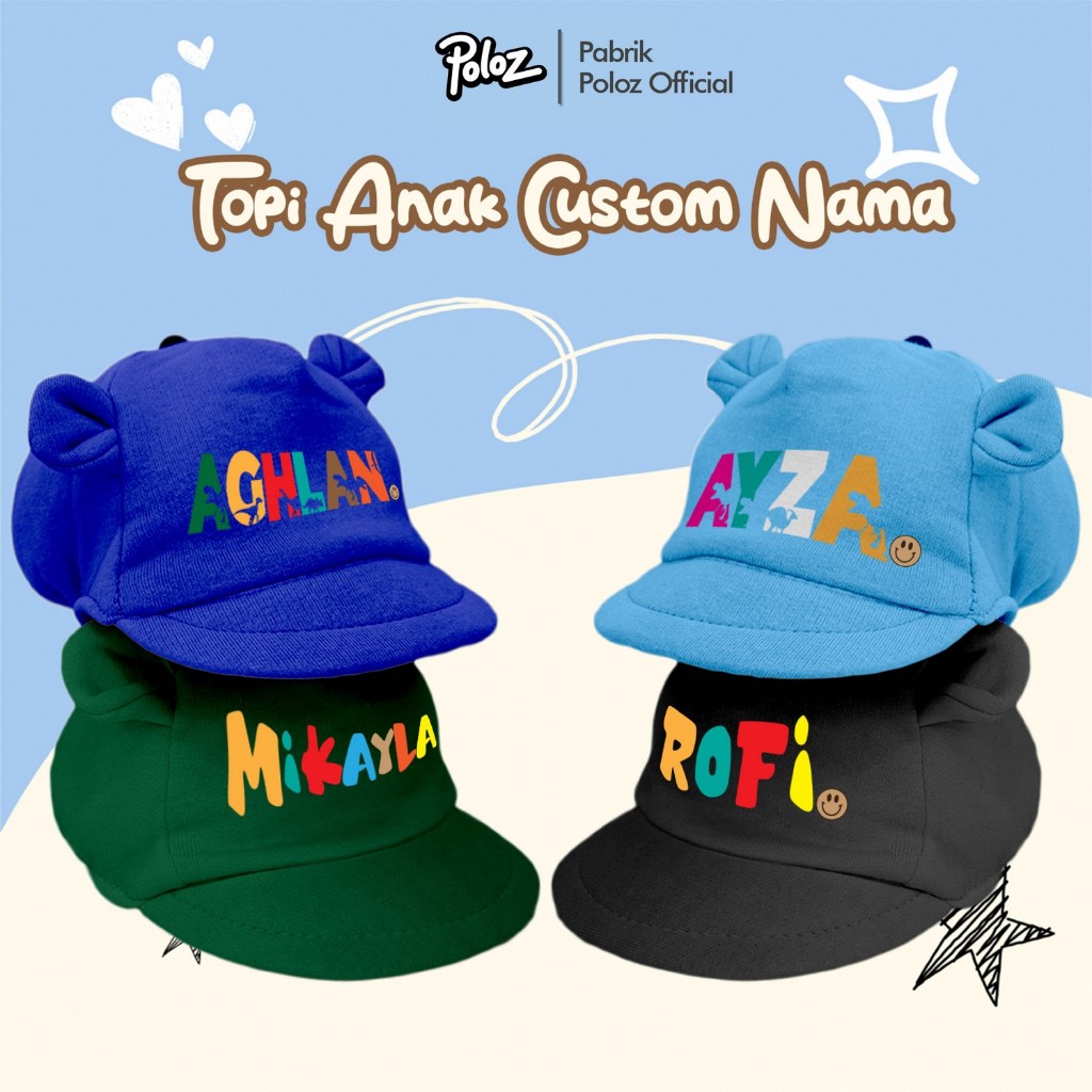 TOPI BAYI COSTUM NAMA TOPI BAYI SABLON TOPI ANAK USIA 1-1,5 TAHUN TOPI BAYI LAKI LAKI/PEREMPUAN TOPI