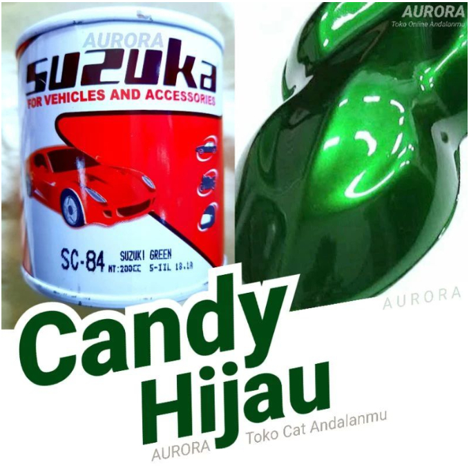 Cat Candy Hijau Ijo Suzuka 200ml 200cc Seperempat | Candytone Green Gren Susuka Cet Candy Tone