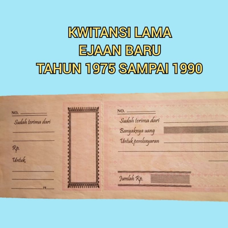 Kwitansi Lama Asli Stok Dari Tahun 70An Kwitansi Ejaan Lama Dan Kwitansi Lama Ejaan Baru Tahun 1970