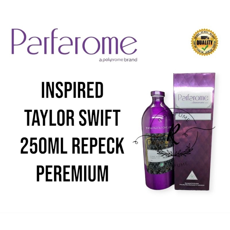 Bibit Parfum Taylor Swift By Parfarome 250ml Peremium