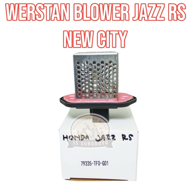 Werstan Jazz RS All new Jazz Rs New City Ac mobil Resistor Blower Honda ac Mobil