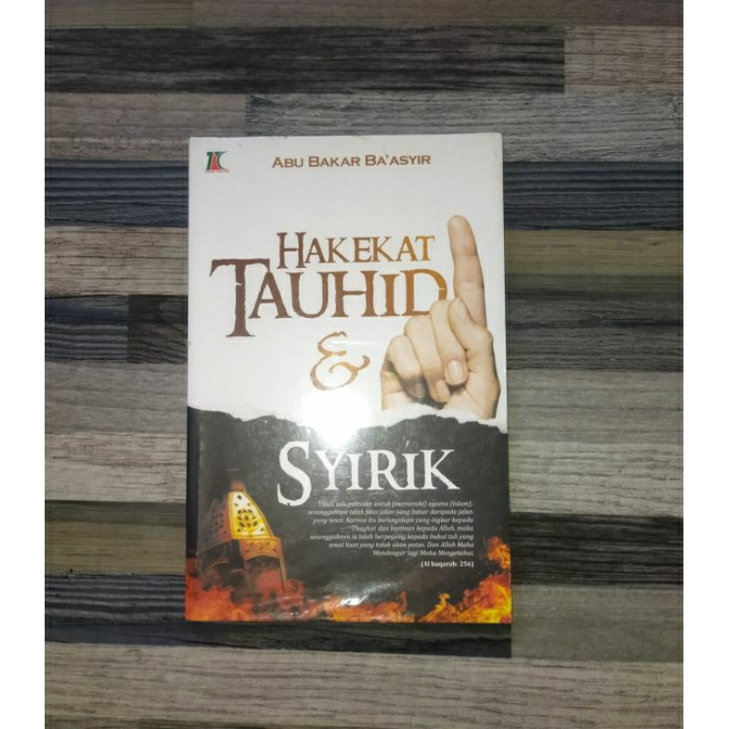 HAKEKAT TAUHID & SYIRIK ABU BAKAR BA'ASYIR