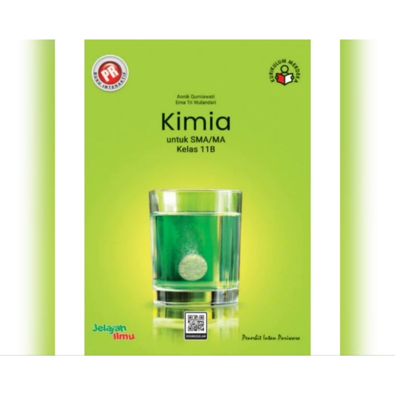 Buku lks pr Kimia kelas XI, 11 semester 2 Kurikulum Merdeka 2023 / 2024 SMA Intan Pariwara