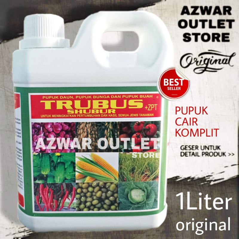 TRUBUS SUBUR + ZPT 1Liter | pupuk cair pupuk daun bunga dan buah