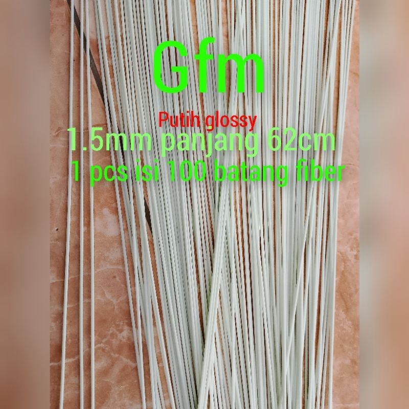 jeruji fiber putih susu panjang 62cm isi 100 batang setik fiber ukuran 1.5mm 1.8mm 2.0mm 2.2mm 2.5mm