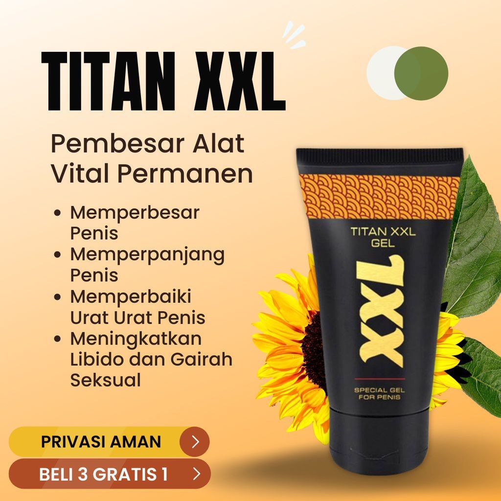 PROMOO!.. titan xxl gel - pembesarpenisa - BISA COD!..