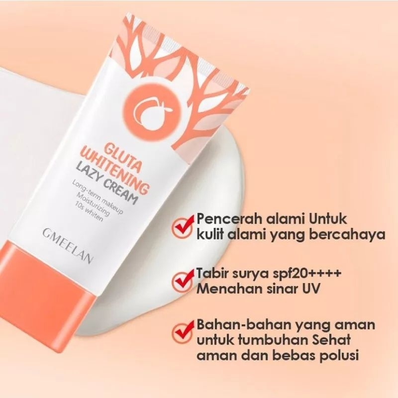 GMEELAN GLUTA WHITENING LAZY CREAM 30GR
