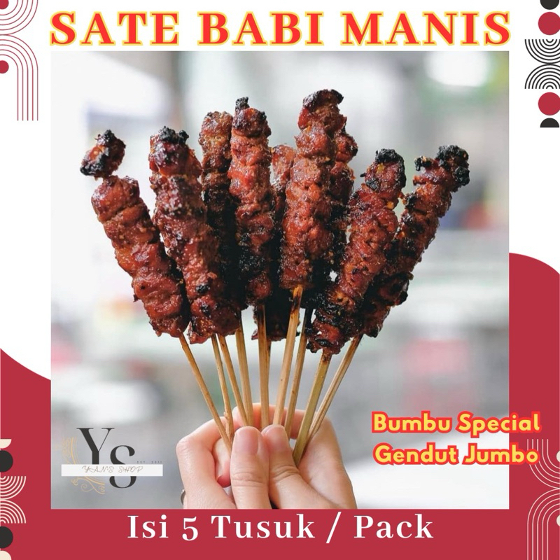 

SATE BABI MANIS JUMBO | SATAI BABI | B2 FULL DAGING ISI 5 TUSUK