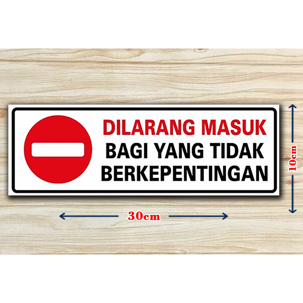 

STIKER DILARANG MASUK BAGI YANG TIDAK BERKEPENTINGAN