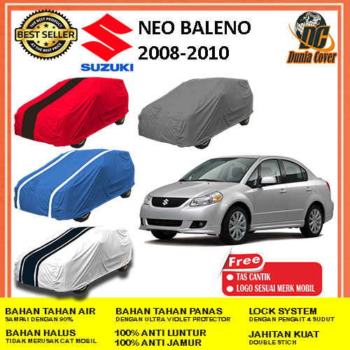Cover Mobil Suzuki Neo Baleno 2008, 2009, 2010 Anti Air Outdoor Waterproff, Sarung Mobil Suzuki Neo 