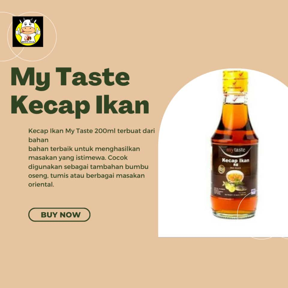 

MY TASTE KECAP IKAN 200ML-FROZEN FOOD-BRONTZ JOGJA