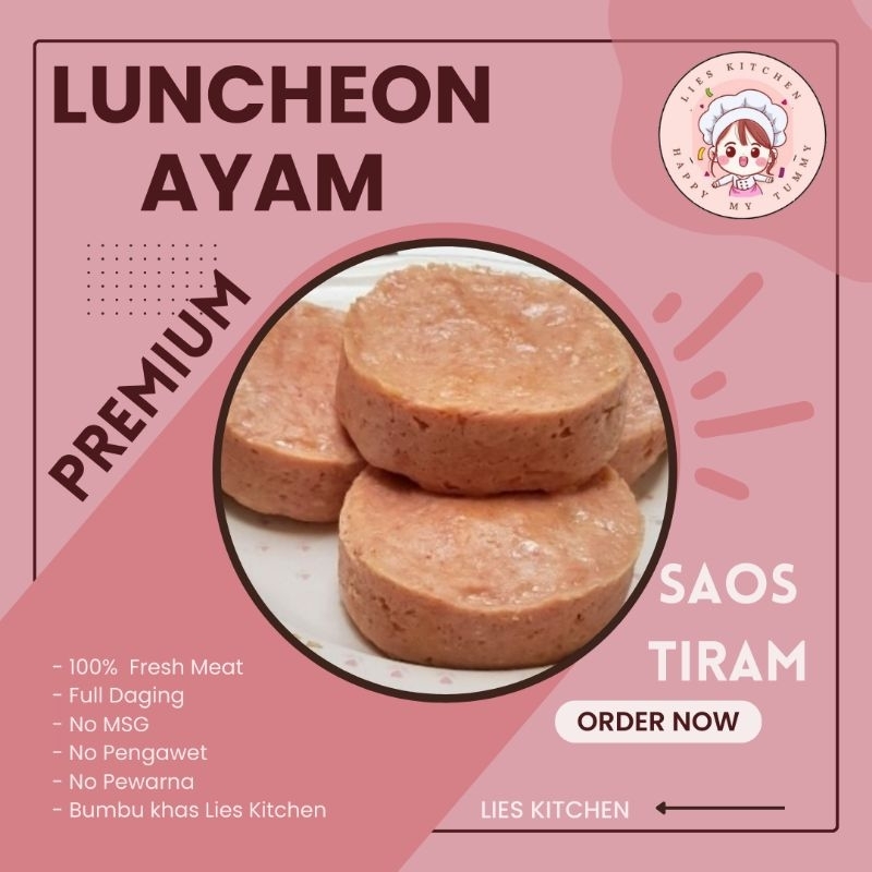 

LUNCHEON AYAM PREMIUM SAOS TIRAM