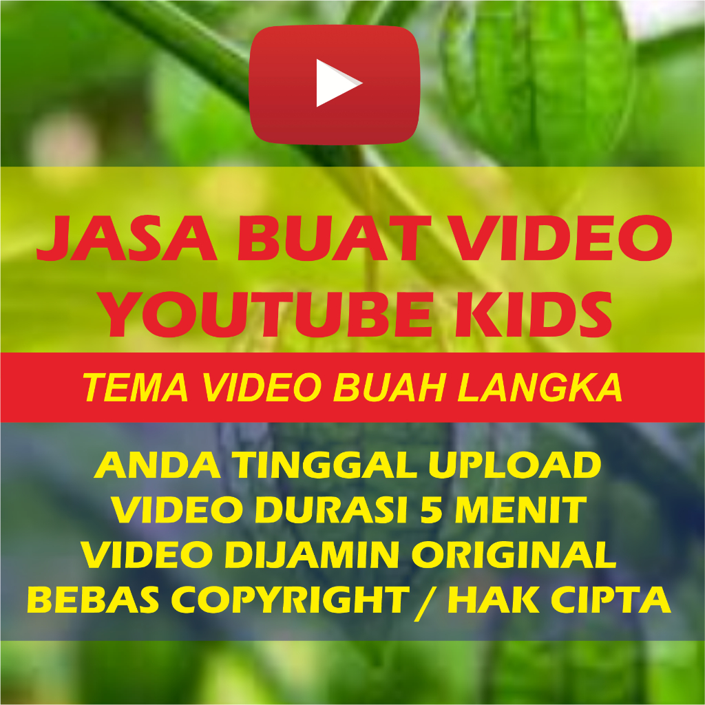 JASA BUAT VIDEO KONTEN YOUTUBE KIDS REVIEW BUAH LANGKA