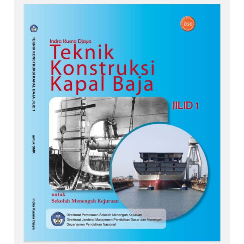 BUKU TEKNIK KONTRUKSI KAPAL KAPAL JILID 1/2