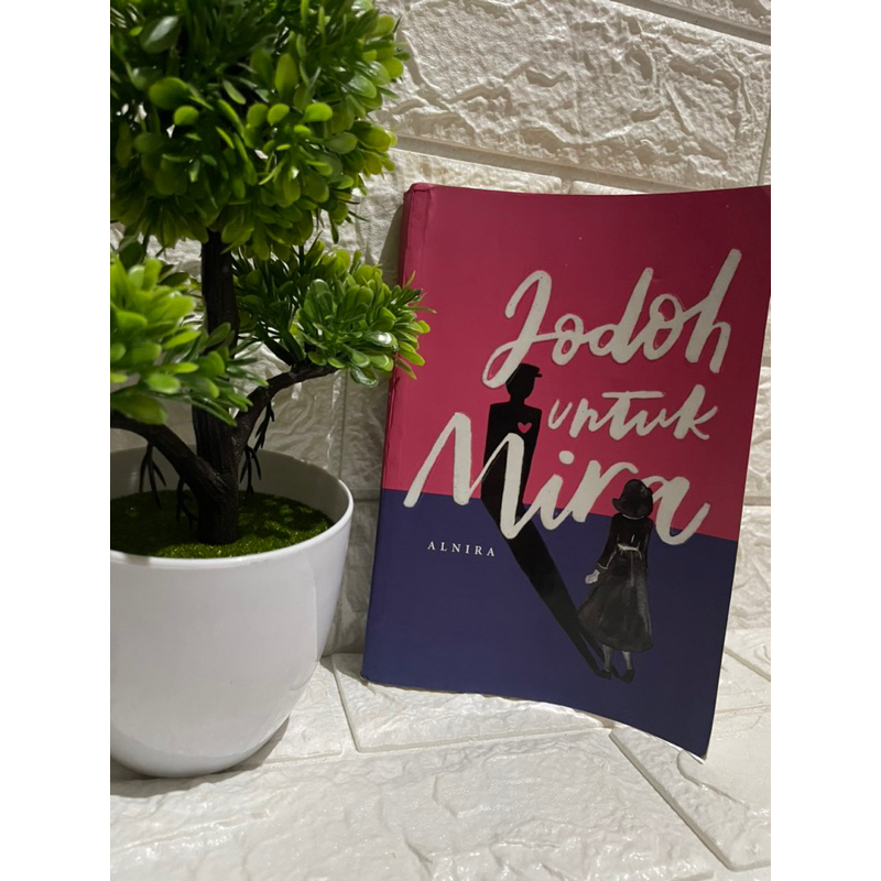 novel jodoh untuk mira (prelove)