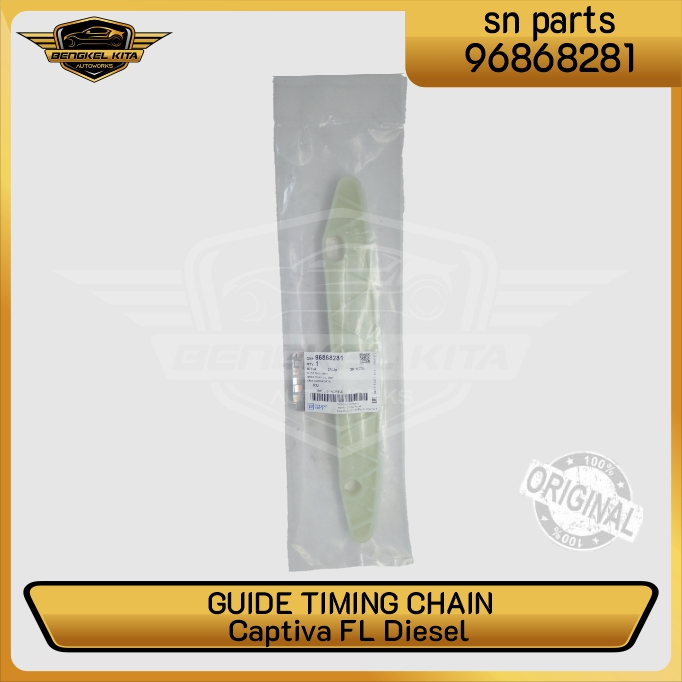 Guide Timing Chain Captiva Diesel FL C140 ori GM 96868281