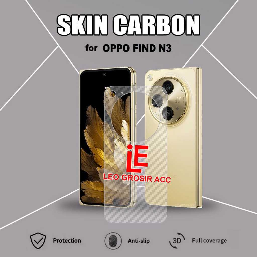 OPPO FIND N3 OPPO FIND N3 FLIP SKIN CARBON ANTI JAMUR  ANTIGORES BELAKANG GARSKIN OPPO FIND N3 OPPO 