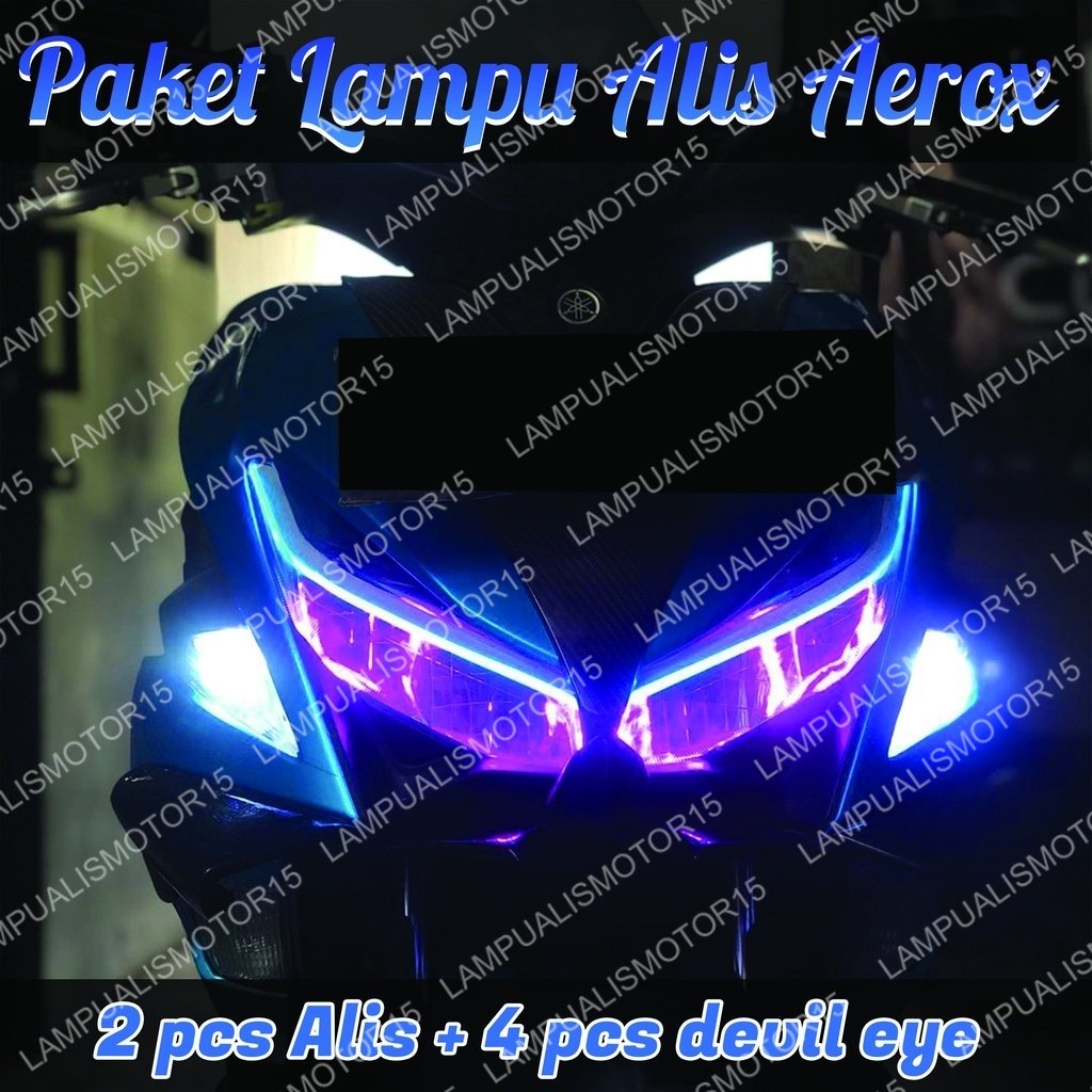 PAKET LAMPU ALIS YAMAHA AEROX NEW OLD GRATIS DEMON EYES /LAMPU LED ALIS AEROX BONUS DEVIL EYES
