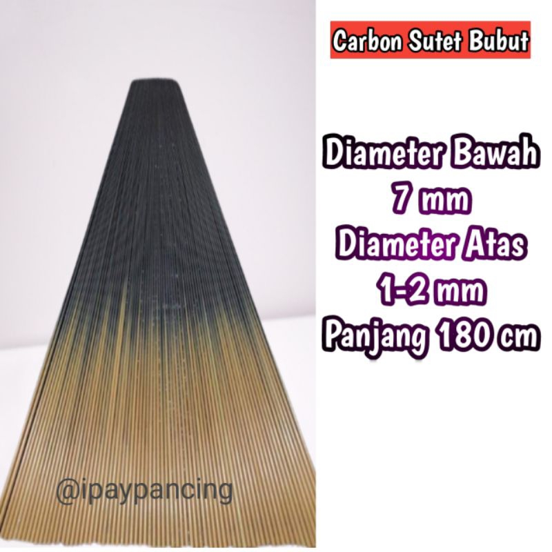 Carbon Sutet Bubut 180cm 7mm Bahan Joran