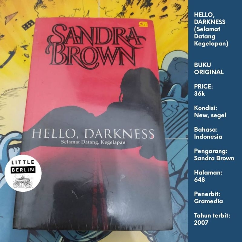 Novel Sandra Brown HELLO DARKNESS Buku Original Gramedia New Segel