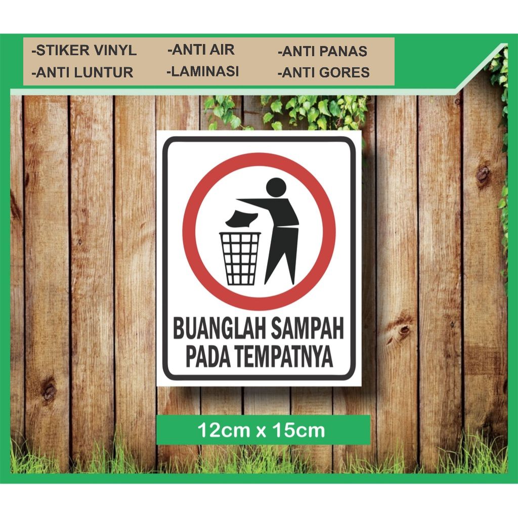 

STIKER BUANGLAH SAMPAH PADA TEMPATNYA