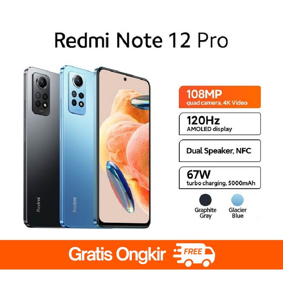 Official Xiaomi Redmi Note 12 Pro Kamera Quad 108MP 120Hz Layar AMOLED