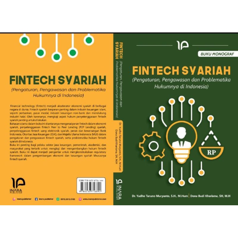 

Buku FINTECH SYARIAH (Pengaturan ,Pengawasan dan Problematika Hukumnya Di Indonesia)