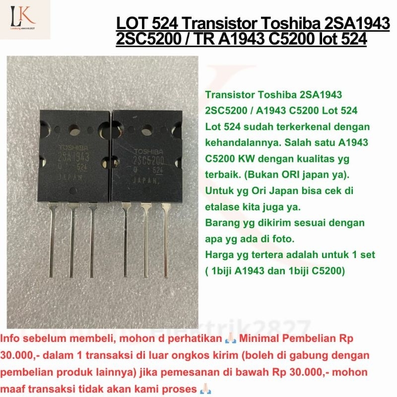 Transistor Toshiba 2SA1943 2SC5200 / TR A1943 C5200 lot 524