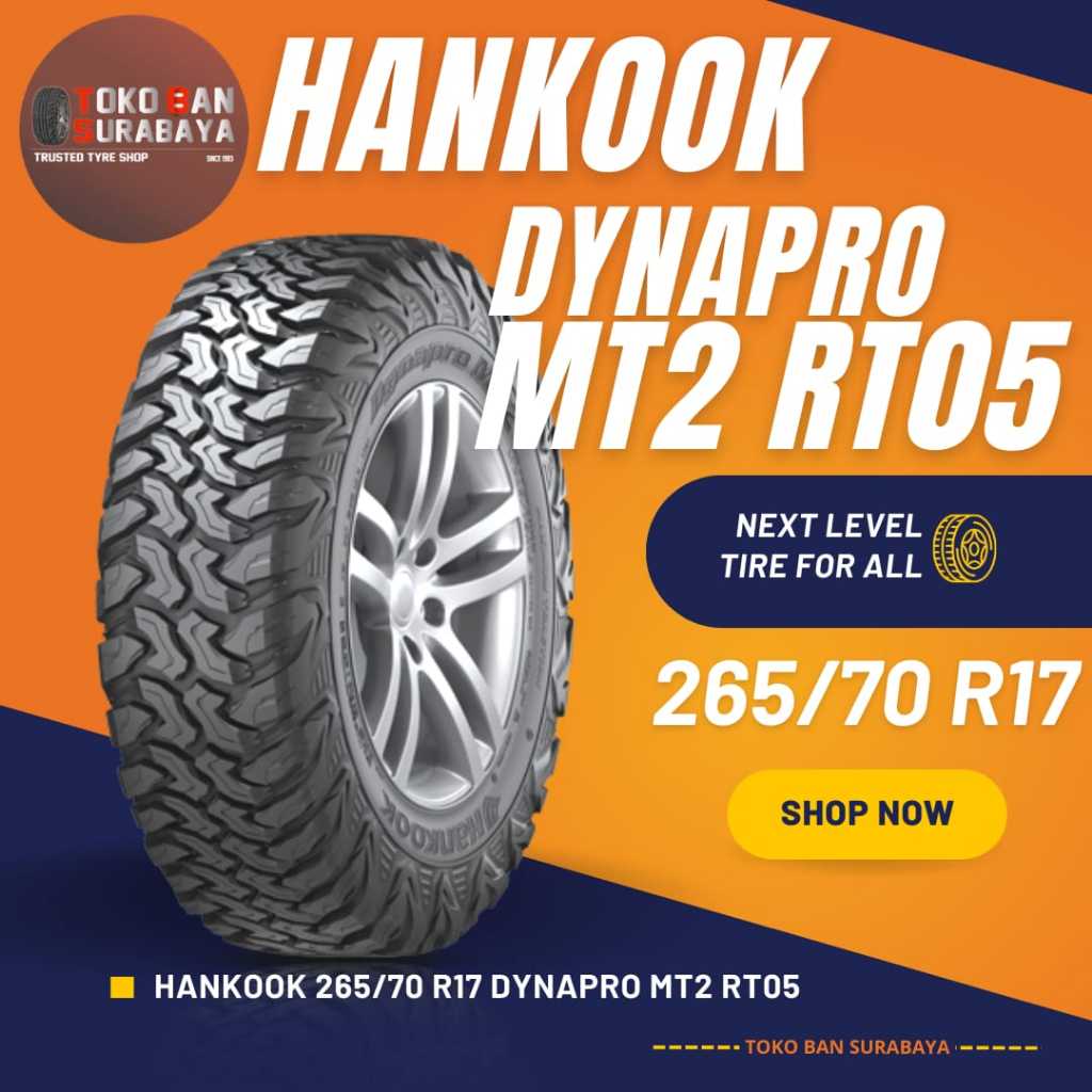 HANKOOK HK 265/70 R17 265/70R17 265/70/17 26570 R17 26570R17 R17 R 17 DYNAPRO MT2 RT05 MT 2 MT 05