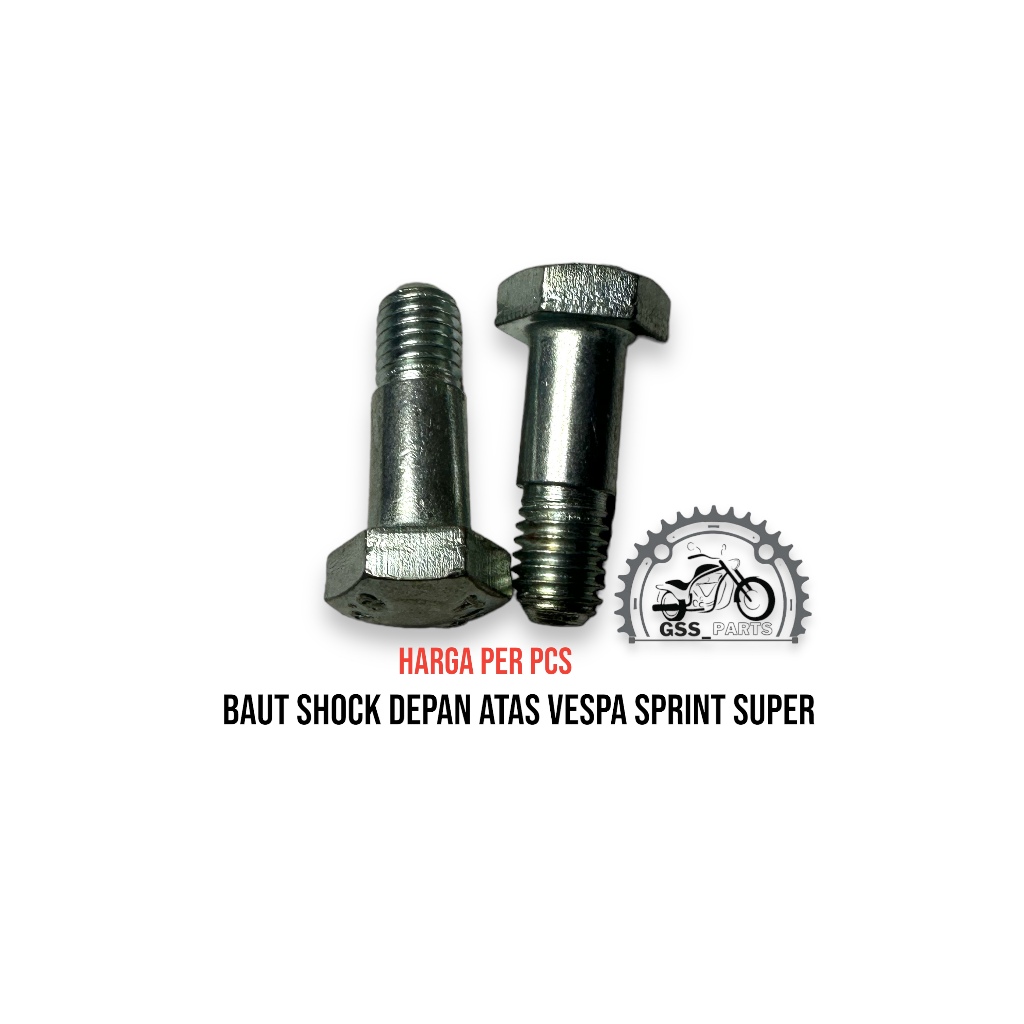 BAUT SHOCK DEPAN VESPA BAGIAN ATAS VESPA SUPER SPRINT