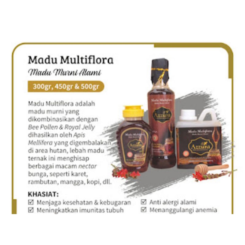

Madu Murni Multiflora AZZURA, Menjaga Kebugaran, Meningkatkan Immunitas, Sumber Energy dan Nutrisi, Menanggulangi Amenia, Pengganti Gula, Meningkatkan Nafsu Makan.
