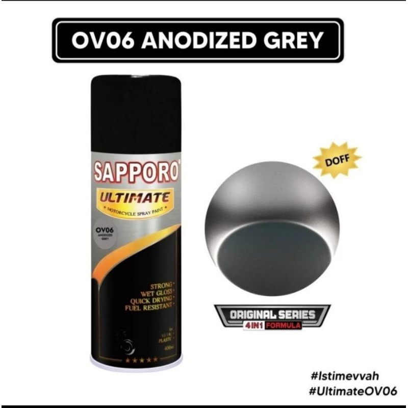 Cat Semprot Sapporo Ultimate Anodized GREY OV06 Abu Abu Anodis Anodize OV06*** OVO6 400ml