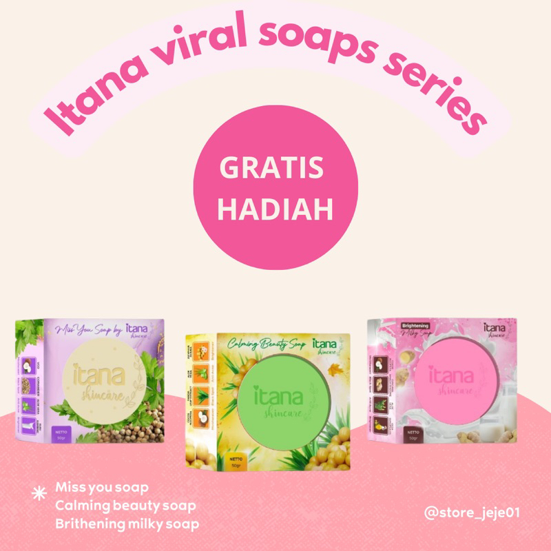 READY ORI 100%||SABUN ITANA VIRAL 3in1||ITANA VIRAL SERIES||