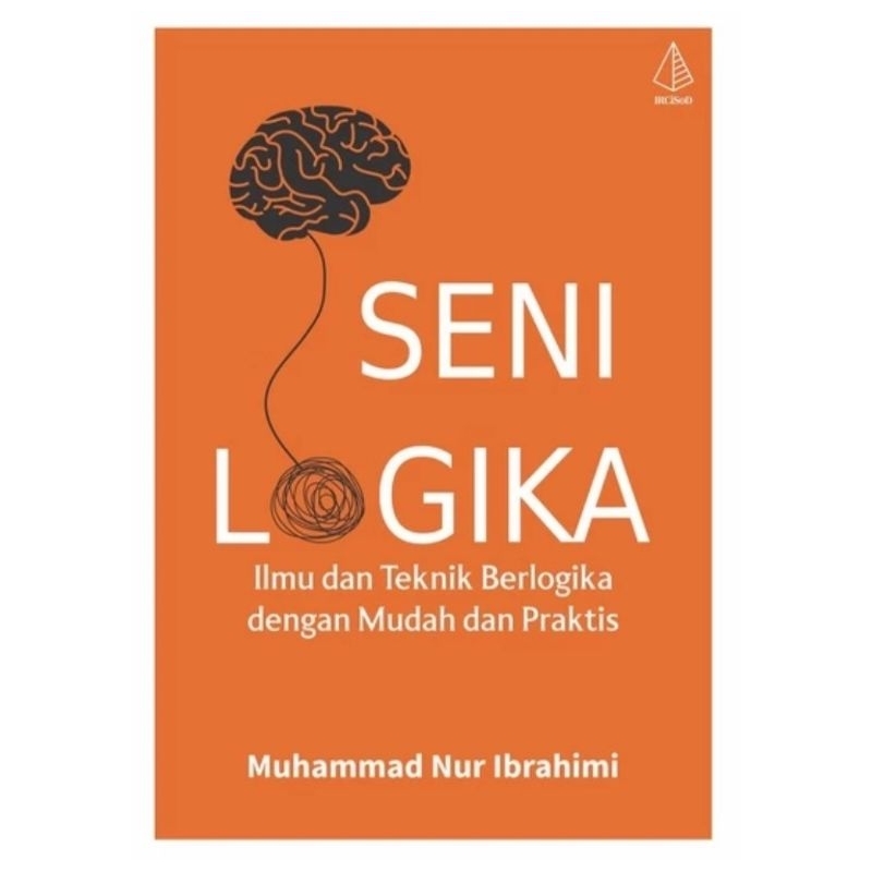 BUKU SENI LOGIKA - MUHAMMAD NUR IBRAHIMI