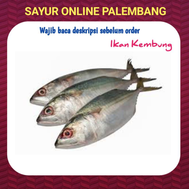 

Ikan Kembung Segar - Pasar Toko Sayur Sayuran Online Palembang