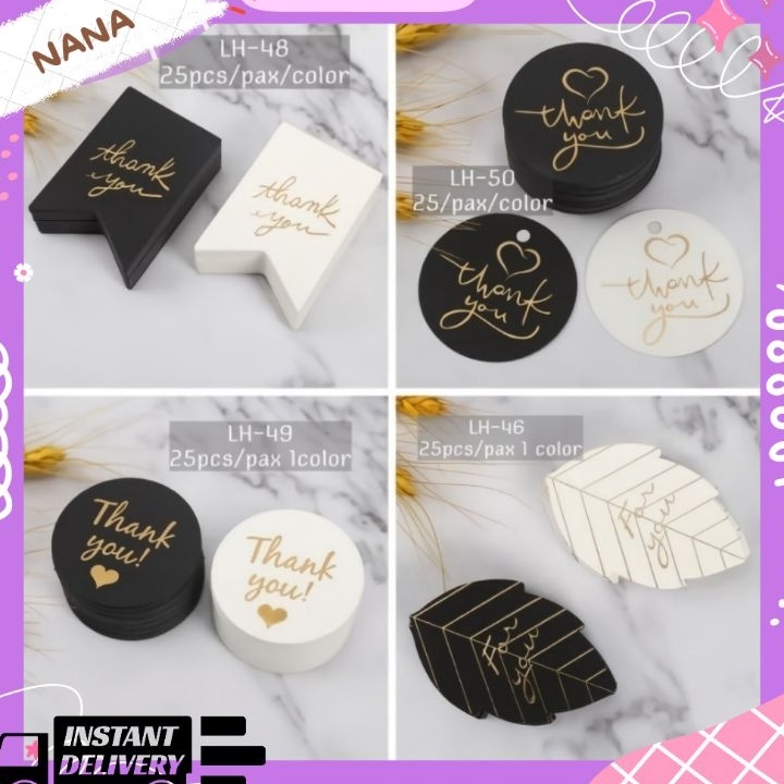 

Ready HANG TAG THANKYOU/FOR YOU PREMIUM 25pcs WHITE/ BLACK MEWAH ➫➻❀✺