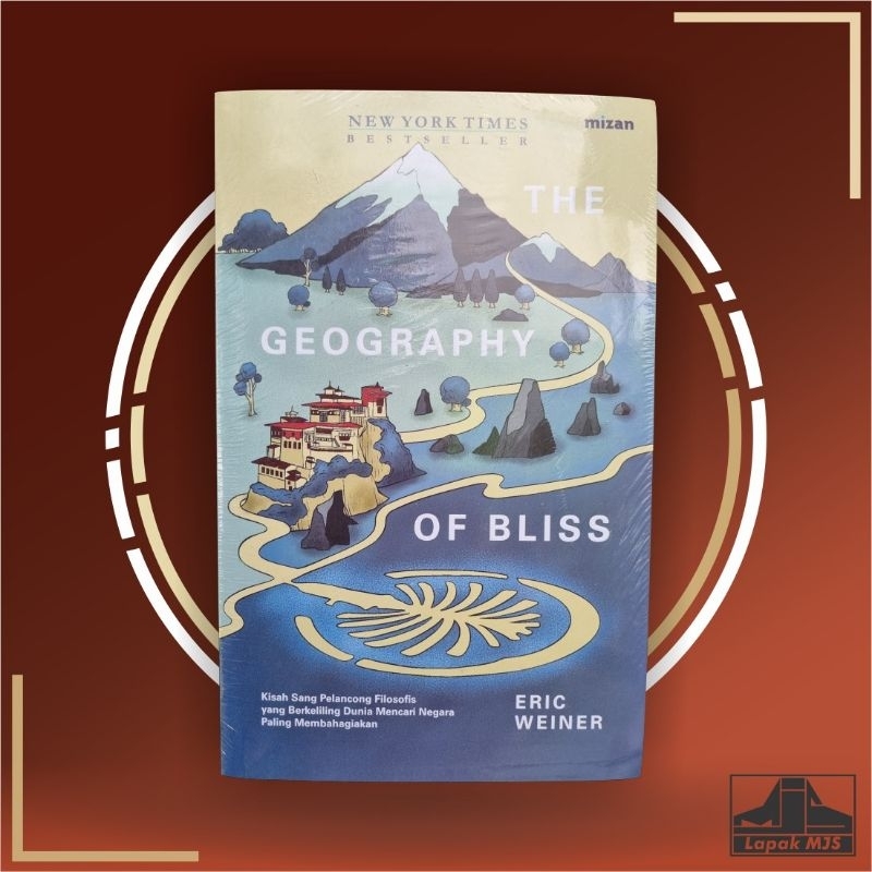 The Geography of Bliss - Eric Weiner