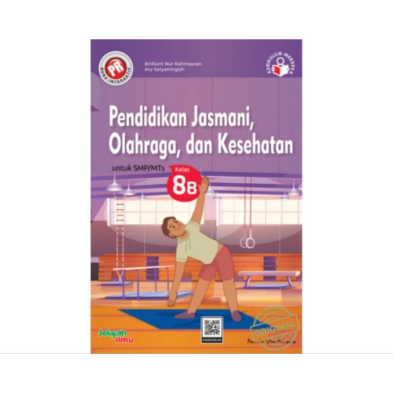 Buku lks pr Pendidikan Jasmani olahraga dan kesehatan PJOK kelas VIII, 8 semester 2 kurikulum merdek